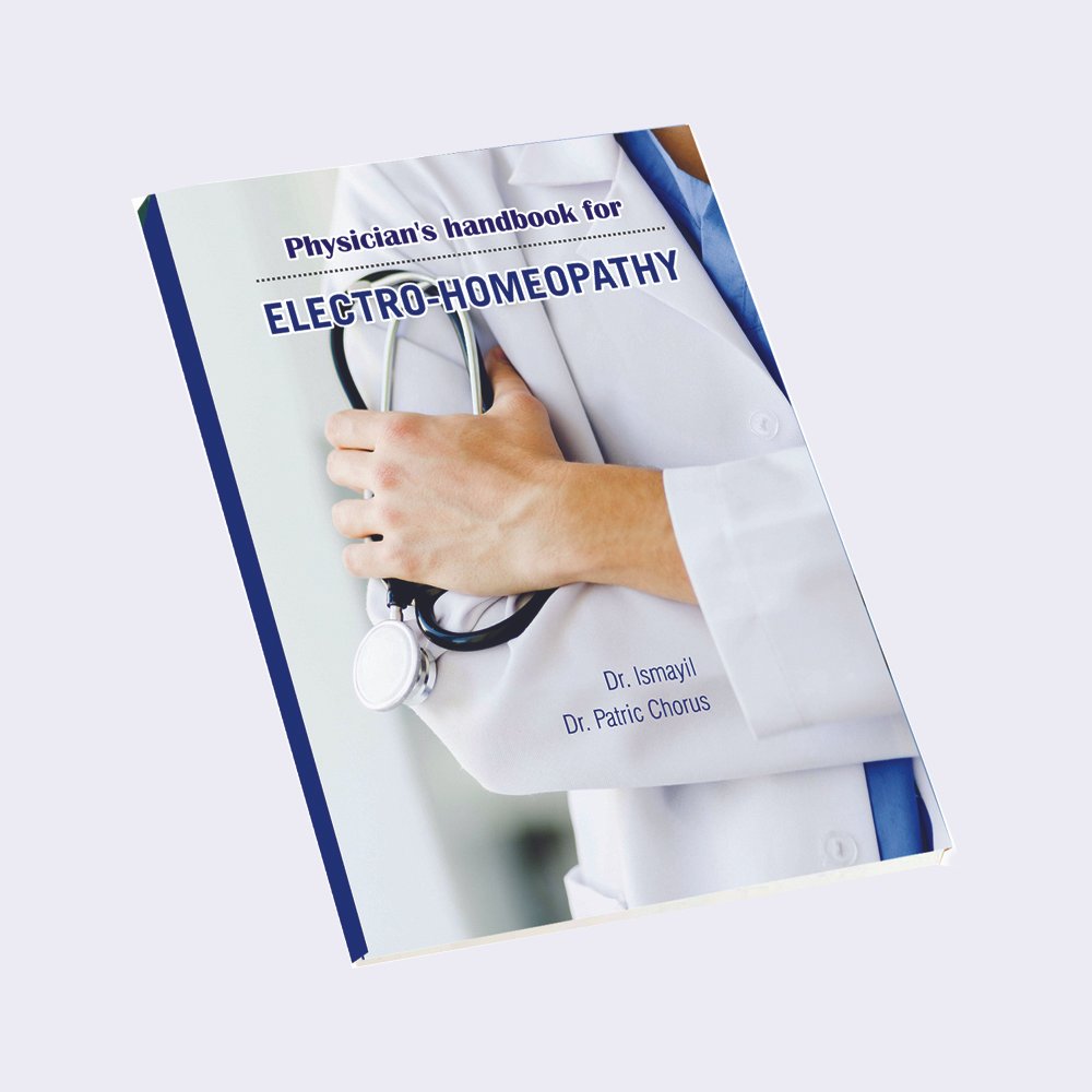 Physician's Handbook for Electro-Homeopathy