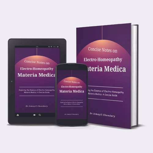 CONCISE NOTES ON ELECTRO-HOMEOPATHY MATERIA MEDICA - Digital Copy ...